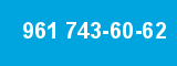 961 743-60-62
